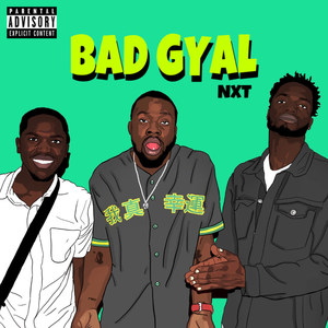 Bad Gyal (Explicit)