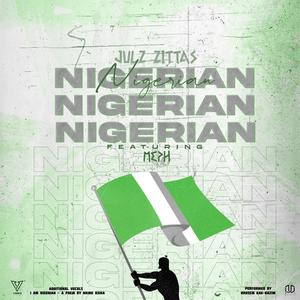 Nigerian (feat. Meph) [Explicit]