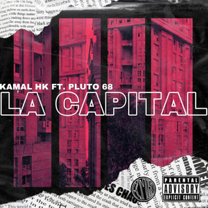 La Capital (Explicit)