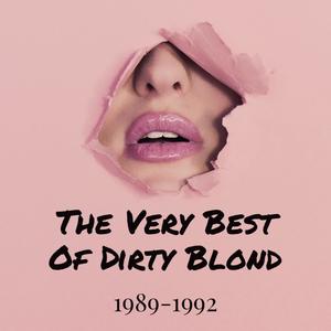 The Very Best of Dirty Blond