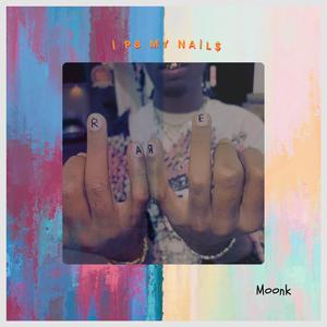 i p8 my nail$ (Explicit)