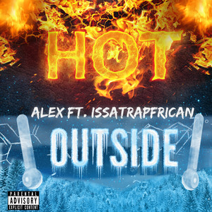 Hot Outside (Explicit)