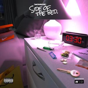 Side Of The Bed (Explicit)