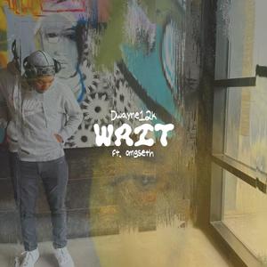 Wait ! (feat. omgseth) (remix|Explicit)