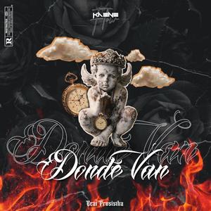 Donde Van (Explicit)
