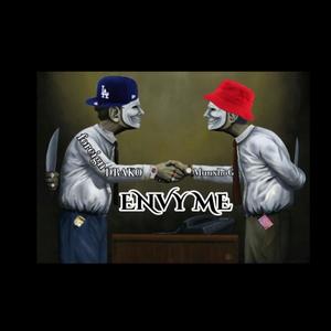 ENVY ME (feat. MUNXHOG) [Explicit]