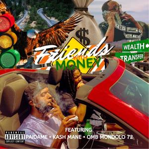 Friends With Money (Explicit)