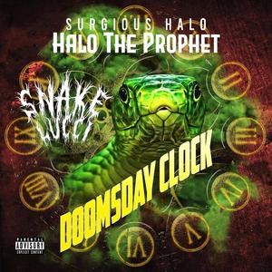 Surgious Halo - Doomsday Clock(feat. Snake Lucci) (Explicit)