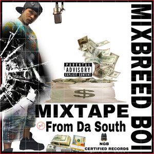 From Da South (Mixtape) [Explicit]