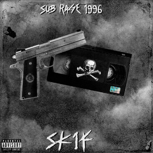 Sub Rage 1996 (Explicit)