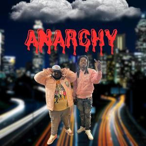 Anarchy (feat. Shoota Red) [Explicit]