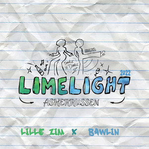 Limelight 2022 (Askerrussen) [Explicit]