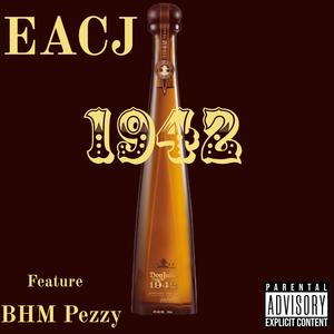 1942 (feat. BHM Pezzy) [Explicit]