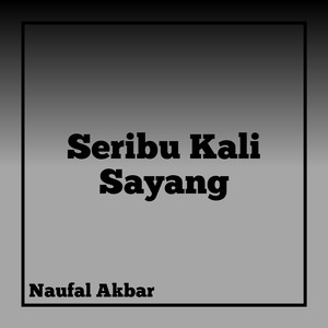 Seribu Kali Sayang