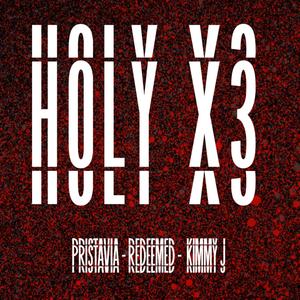 Holy Holy Holy (feat. Redeemed & Kimmy J)