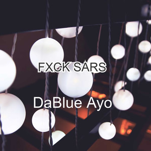 Fxck Sars (Explicit)