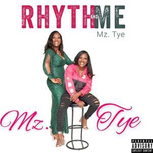 Rhythm & Me (Explicit)