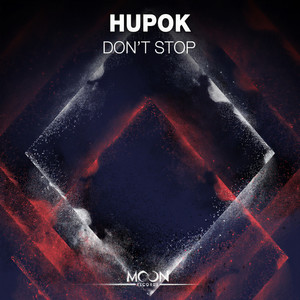 Don't Stop (Original Mix)