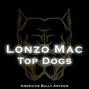 Top Dogs (Explicit)