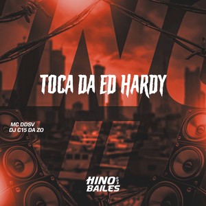 Toca da Ed Hardy (Explicit)