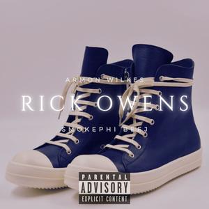 Rick Owens (feat. Smokephi Beej) [Explicit]