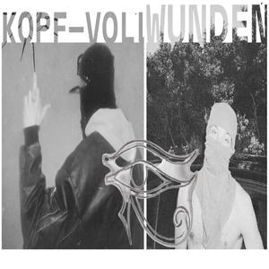 KOPF/VOLL WUNDEN (feat. Smile73 & paisa) (Explicit)
