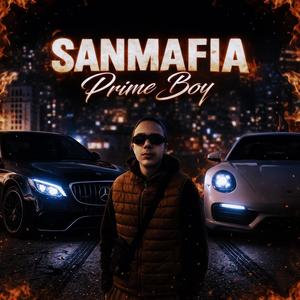SANMAFIA. (Explicit)