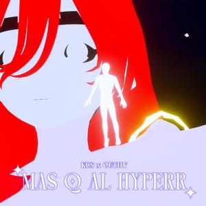 MAS Q AL HYPERR (feat. Outhy) (Explicit)