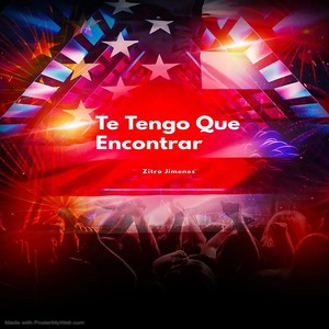 Te Tengo Que Encontrar