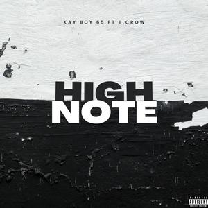 HIGH NOTE (feat. T.CROW) [Explicit]