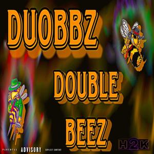 Double Beez (Explicit)