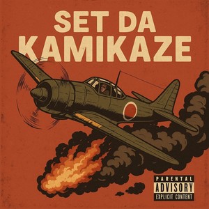 SET DA KAMIKAZE (Explicit)
