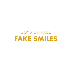 Fake Smiles