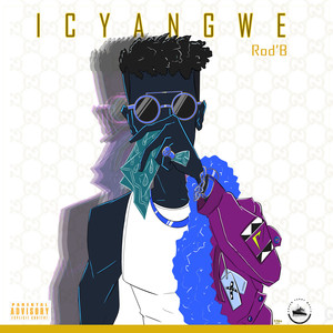 Icyangwe (Explicit)