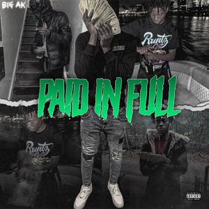 Paid In Full (Explicit)