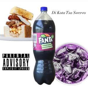 Di'kota Tsa Swervo (Explicit)