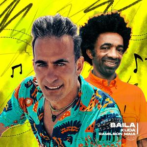 Baila (feat. Ramilson Maia)