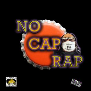 No Cap (feat. Dexx Luger) [Explicit]