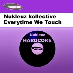 Everytime We Touch (Original Mix)