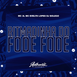 Ritmadinha do Fode Fode (Explicit)