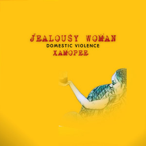 Jealousy Woman (Domestic Violence)