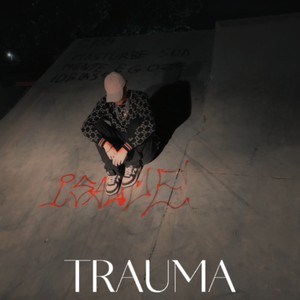 TRAUMA (Explicit)