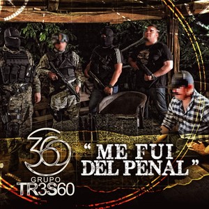 Me Fui Del Penal (Explicit)