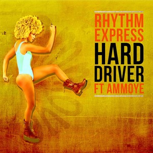 Hard Drivers (feat. Ammoye)