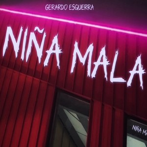 NIÑA MALA