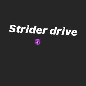 Strider Drive (Explicit)