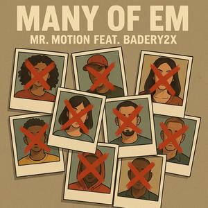Many Of Em (feat. Badery2x) (Explicit)