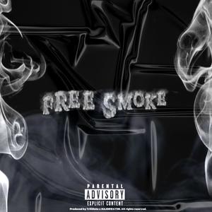 FREE SMOKE (Explicit)