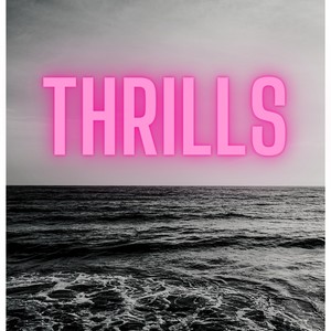 Thrills