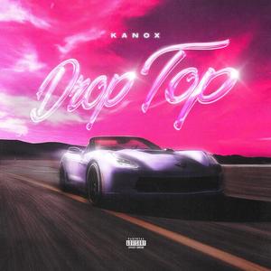 Drop Top (Explicit)